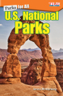 Parks for All: U.S. National Parks (TIME FOR KIDS®: Informational Text) By Jenna Winterberg Cover Image