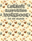 Cursive Handwriting Workbook for 3rd Graders: Halloween Cursive Handwriting Practice. 3 in 1 writing practice for cursive letters, words and sentences By Chwk Press House Cover Image
