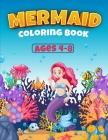 Mermaid Coloring Book For Kids: Great Coloring Book for Girls with Cute Mermaids / 50 Unique Coloring Pages / Pretty Mermaids for Kids (Perfect Gift f Cover Image