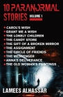 10 Paranormal Stories: Volume 1 By Lamees Alhassar Cover Image