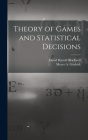 Theory of Games and Statistical Decisions Cover Image
