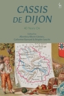 Cassis de Dijon: 40 Years On By Albertina Albors-Llorens (Editor), Catherine Barnard (Editor), Brigitte Leucht (Editor) Cover Image