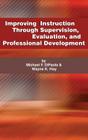 Improving Instruction Through Supervision, Evaluation, and Professional Development (Hc) Cover Image
