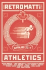 retromatti athletics catalog 2017 By Matti Charlton Cover Image