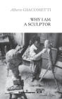 Why I am a sculptor Cover Image
