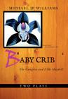 Baby Crib: The Complex and I Ski Maybell Cover Image