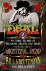 Deal: My Three Decades of Drumming, Dreams, and Drugs with the Grateful Dead: My Three Decades of Drumming, Dreams, and Drugs with the Grateful Dead By Bill Kreutzmann, Benjy Eisen Cover Image