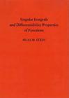 Singular Integrals and Differentiability Properties of Functions (Pms-30), Volume 30 (Princeton Mathematical #14) Cover Image