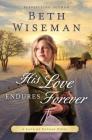 His Love Endures Forever (Land of Canaan Novel #3) By Beth Wiseman Cover Image