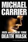 Jack and the New York Death Mask Cover Image