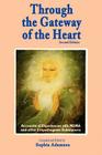Through the Gateway of the Heart, Second Edition By Sophia Adamson, Ralph Metzner, Padma Catell Cover Image