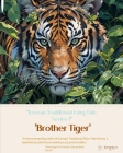 Korean fairy tales: Brother Tiger By Gyu Chul Choi Cover Image