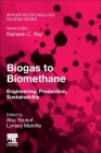 Biogas to Biomethane: Engineering, Production, Sustainability Cover Image