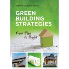 Green Building Strategies: From Plan to Profit Cover Image