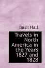 Travels in North America in the Years 1827 and 1828 Cover Image