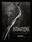 Intimations: Intuitions Beyond Subject By Martin Miller Cover Image