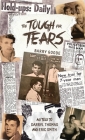 Too Tough For Tears By Barry Goode, Darryl Thomas (As Told to), Eric Smith (As Told to) Cover Image