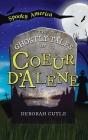 Ghostly Tales of Coeur d'Alene Cover Image