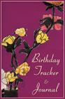 Birthday Tracker & Journal By Jan Yager Cover Image