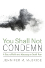 You Shall Not Condemn Cover Image