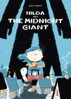 Hilda and the Midnight Giant: Hilda Book 2 (Hildafolk #2) Cover Image