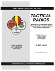 FM 6-02.72 TACTICAL RADIOS Multiservice Communications Procedures for Tactical Radios in a Joint Environment By U S Army, Luc Boudreaux Cover Image