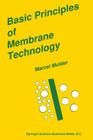Basic Principles of Membrane Technology By J. Mulder Cover Image