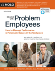 Dealing with Problem Employees: How to Manage Performance & Personal Issues in the Workplace By Amy Delpo, Lisa Guerin Cover Image