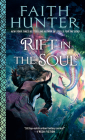 Rift in the Soul (A Soulwood Novel #6) By Faith Hunter Cover Image