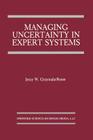 Managing Uncertainty in Expert Systems Cover Image