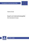 Export Und Unternehmensgroeße: Eine Theoretische Analyse (Europaeische Hochschulschriften / European University Studie #2738) By Hartmut Schott Cover Image