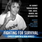 Fighting for Survival: My Journey Through Boxing Fame, Abuse, Murder, and Resurrection Cover Image