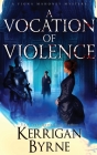 A Vocation of Violence Cover Image