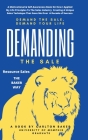 Demanding the Sale: Demand Your Life By Carlton Baker Cover Image