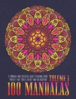 100 Mandalas: A Mindful and Peaceful Adult Coloring Book, Perfect for Stress Relief and Relaxation By LLC Fathead &. Edmund Cover Image