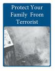 Protect Your Family From Terrorist Cover Image