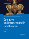Operative Und Interventionelle Gefäßmedizin (Springer Reference Medizin) Cover Image