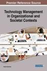 Technology Management in Organizational and Societal Contexts Cover Image