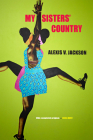 My Sisters' Country By Alexis V. Jackson Cover Image
