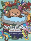 Stocking Stuffers Color By Numbers Coloring Book for Adults: An Adult Color By Numbers Coloring Book of Stockings full of Cute Baby Animals With Chris Cover Image