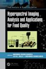 Hyperspectral Imaging Analysis and Applications for Food Quality (Food Analysis & Properties) Cover Image