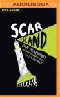 Scar Island By Dan Gemeinhart, MacLeod Andrews (Read by) Cover Image