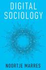 Digital Sociology: The Reinvention of Social Research Cover Image