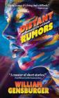 Distant Rumors: 16 Stories of Life and Death By William Gensburger Cover Image