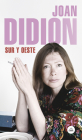 Sur y Oeste / South and West By Joan Didion Cover Image