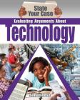 Evaluating Arguments about Technology By Simon Rose Cover Image
