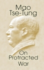 On Protracted War By Mao Tse-Tung Cover Image