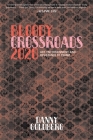 Bloody Crossroads 2020: Art, Entertainment, and Resistance to Trump By Danny Goldberg Cover Image