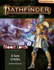 Pathfinder Adventure Path: A Taste of Ashes (Blood Lords 5 of 6) By Brian Duckwitz Cover Image