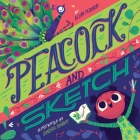 Peacock and Sketch By Allan Peterkin, Sandhya Prabhat (Illustrator) Cover Image